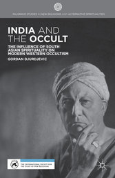 Gordan Djurdjevic, India and the Occult (Palgrave, 2014)
